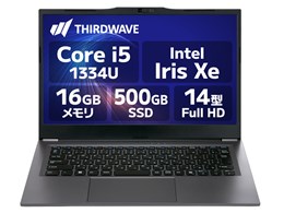 THIRDWAVE F-14RP5V 価格.com限定モデル Core i5 1334U・16GBメモリ・500GB NVMe SSD・14インチ K/24740-11a